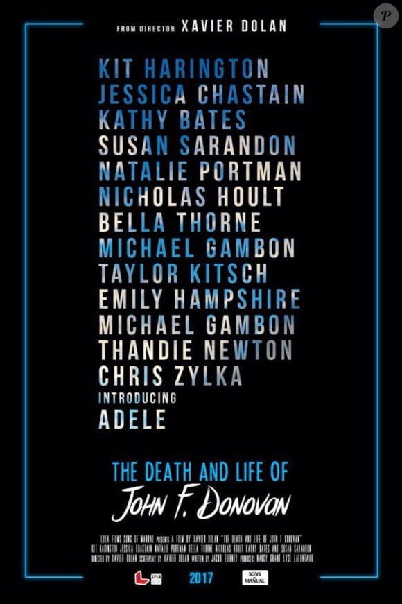 Première affiche de "The Death and Life of John F. Donovan", premier film en anglais de Xavier Dolan au casting incroyable, attendu en 2017.