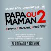 Affiche teaser de Papa ou maman 2, en salles le 7 décembre 2016