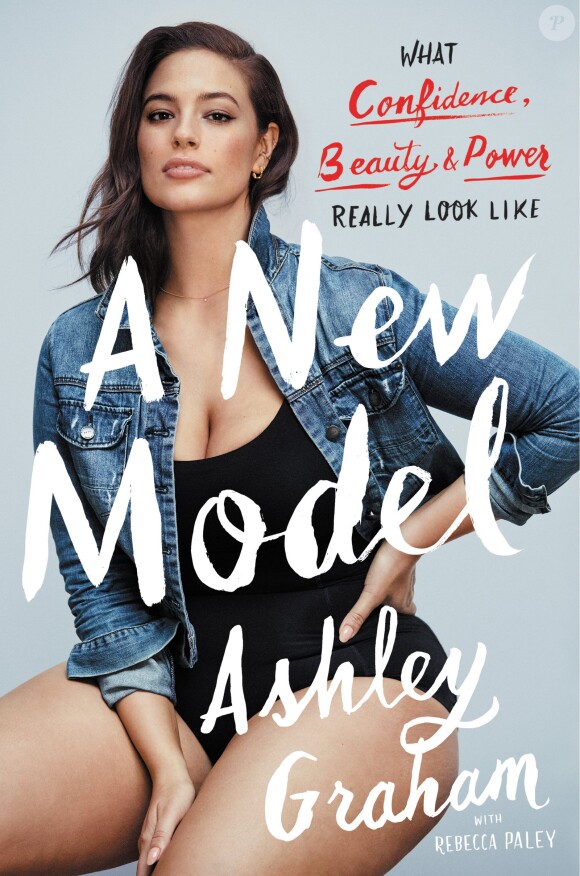 Couverture du livre d'Ashley Graham, "A New Model: What Confidence, Beauty, & Power Really Look Like", sortie prévue le 9 mai en librairies.