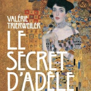 Couverture du livre "Le secret d'Adèle", premier roman de Valérie Trierweiler, en librairie le 17 mai 2017.