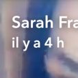 Sarah Fraisou présente sa nouvelle chevelure sur Snapchat, mai 2018.