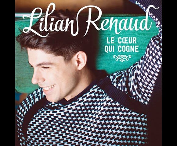 Le coeur qui cogne de Lilian Renaud