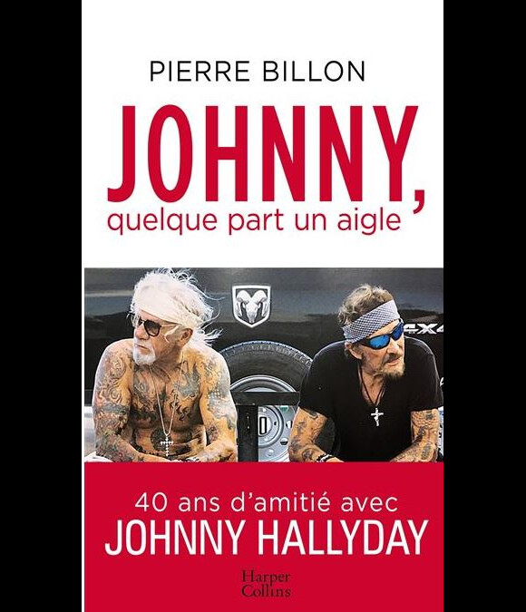 Couverture du livre "Johnny, quelque part un aigle" de Pierre Billon publié aux éditions Harper Collins le 14 novembre 2018.