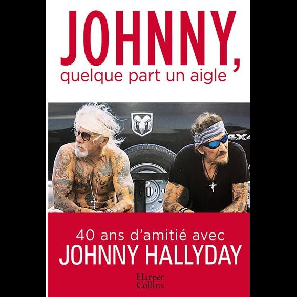 Couverture du livre "Johnny, quelque part un aigle" de Pierre Billon publié aux éditions Harper Collins le 14 novembre 2018.