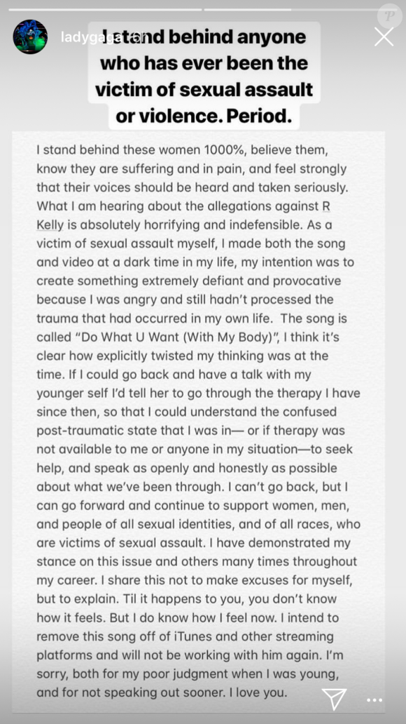 Lady Gaga a réagi le 10 janvier 2019 aux accusations de viol et de pédophilie portées contre R. Kelly, avec lequel elle avait collaboré. La chanteuse condamne fermement son ancien ami et se dit solidaire des victimes.