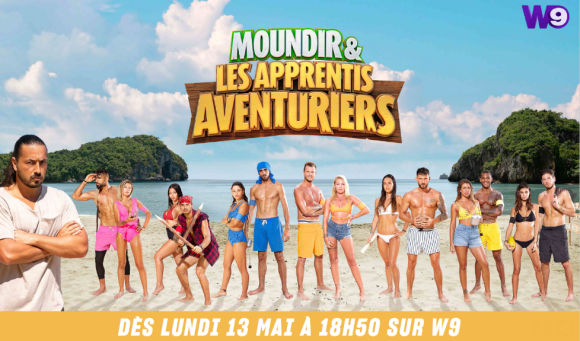 "Moundir et les apprentis aventuriers 4", sur W9