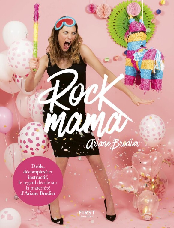 Rock Mama, livre d'Ariane Brodier, éditions First. Sortie le 20 juin 2019.