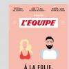 Couverture du magazine "L'Equipe", numéro du 13 juillet 2019.