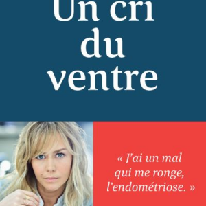 Livre "Un cri du ventre", d'Enora Malagré