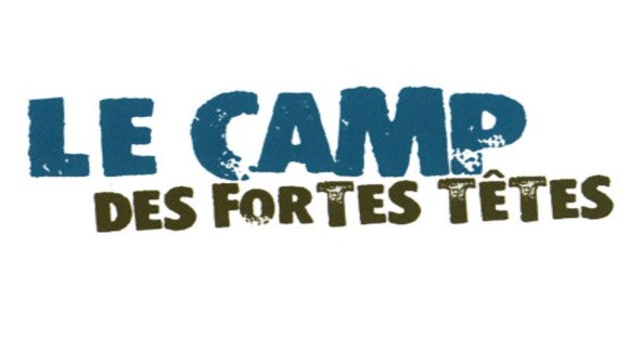 "Le Camp des fortes tetes" diffusée sur M6 en 2005