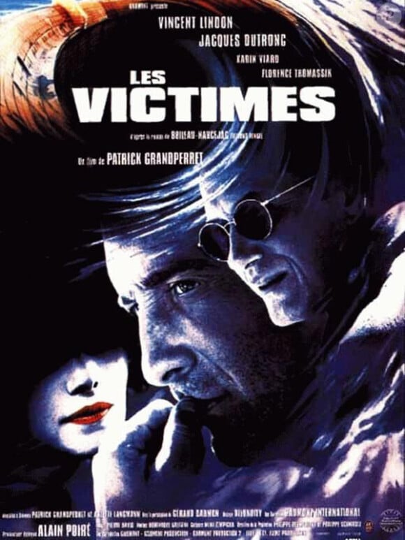 "Les victimes", de Patrick Grandperret, avec Karin Viard, Jacques Dutronc et Gérard Darmon. 1996.