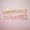 "Mamans &amp; célèbres" sur TFX.