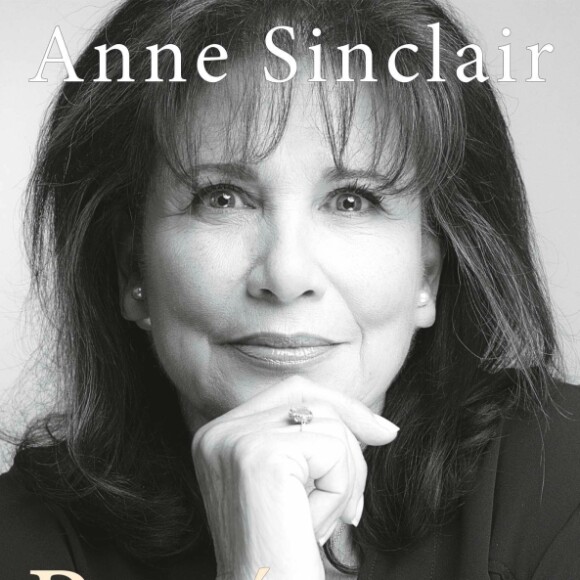 Passé composé, le dernier livre d'Anne Sinclair (Grasset)