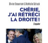 Le livre Chéri, j'ai rétréci la droite de d'Olivier Beaumont et Nathalie Schuck (éditions Robert Laffont). Parution le 18 novembre