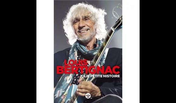 Couverture de l'autobiographie "Jolie Petite Histoire" de Louis Bertignac, à paraître le 28 avril 2022.