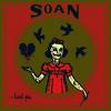 Tant pis, le premier album de Soan peine à trouver son public.