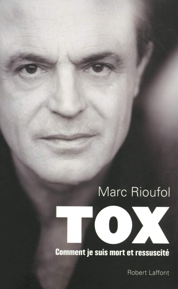 Le livre Tox de Marc Rioufol aux éditions Robert Laffont