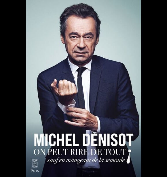 Michel Denisot et son nouveau livre "On peut rire de tout - sauf en mangeant de la semoule !".