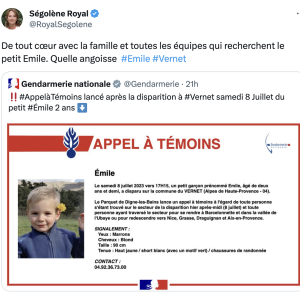 Ségolène Royal s'est exprimée sur Twitter. "De tout coeur avec la famille et toutes les équipes qui recherchent le petit Emile. Quelle angoisse".
 