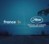 France Télévisions déprogramme une émission spéciale "Festival de Cannes 2024"
France Télévisions, partenaire du "Festival de Cannes 2024"