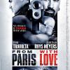 From Paris with love de Pierre Morel avec John Travolta, Jonathan Rhys-Meyers, en salles le 17 février 2010.