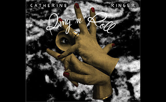 Ring n' Roll - Album de Catherine Ringer - Sortie le 2 mai 2011