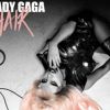 Lady Gaga - pochette du single Hair - mai 2011