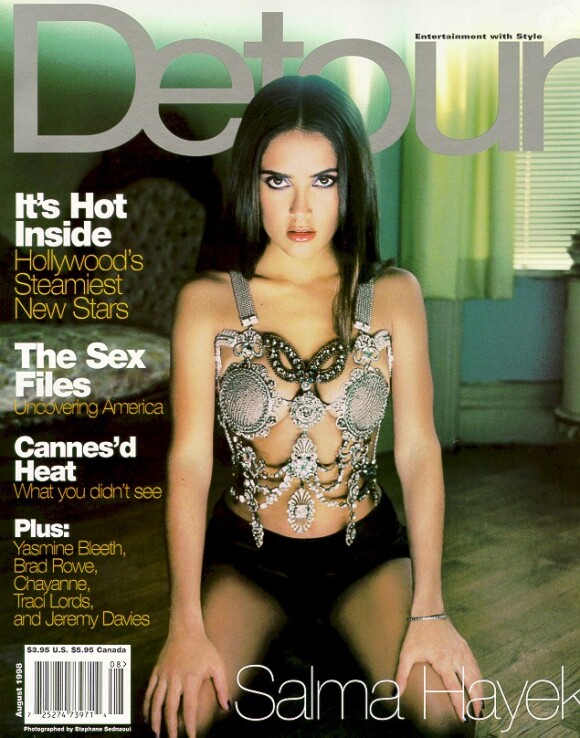 La sexy Salma Hayek, en couverture de Detour. Août 1998.