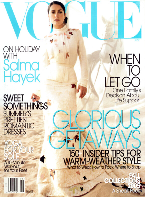 Juin 2005 : Salma Hayek décroche la couverture du Vogue américain, une vraie consécration.