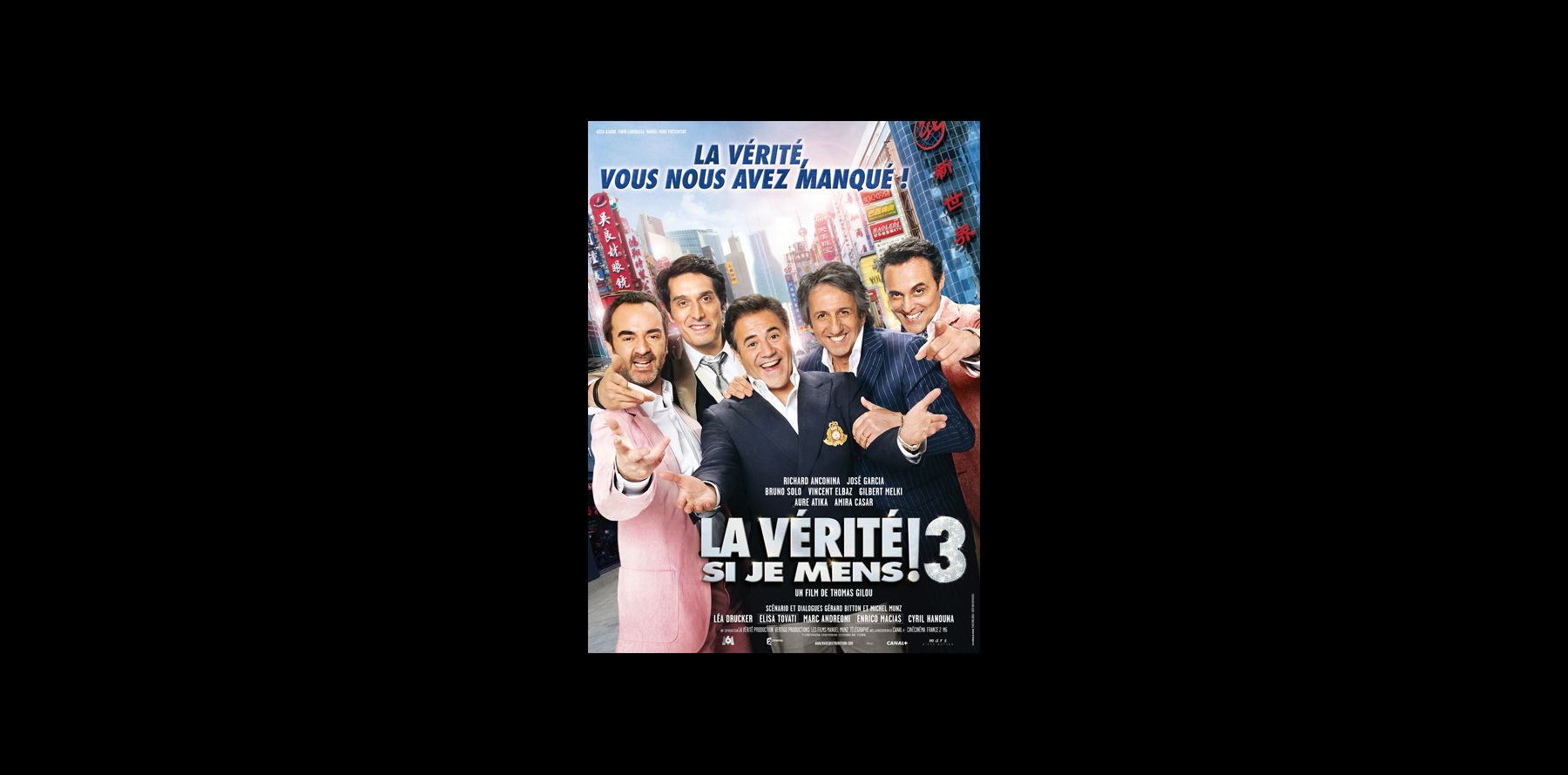 La vérité si je mens 3 : José Garcia, Richard Anconina... nous tendent