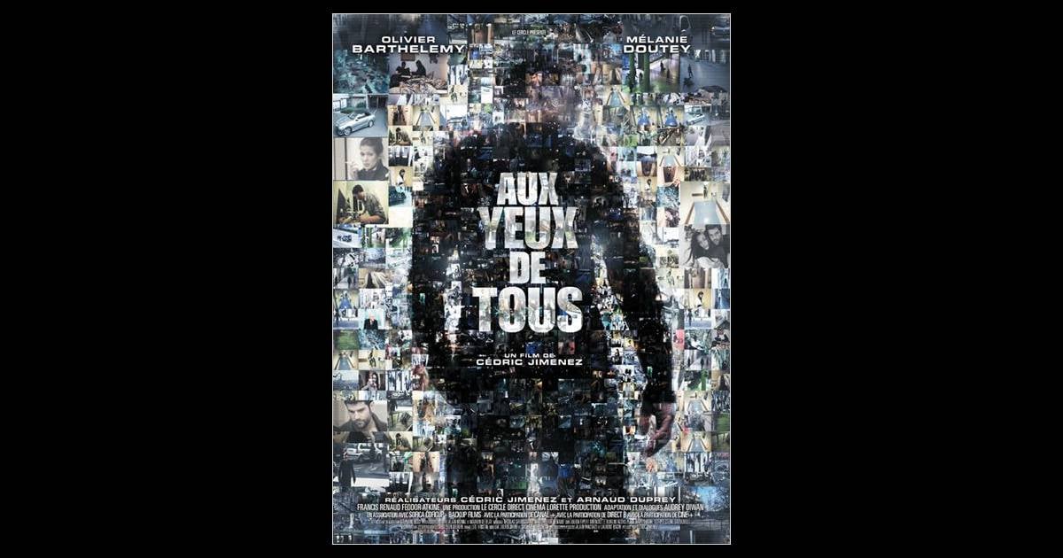 Affiche du film Aux yeux de tous Purepeople