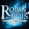 La comédie musciale Robin des Bois