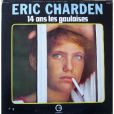 Eric Charden -  14 ans les gauloises  - 1974.