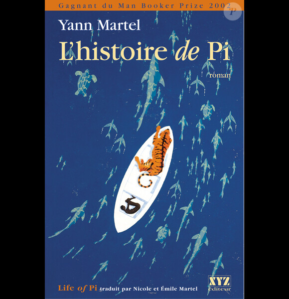 L'histoire de Pi de Yann Martel.