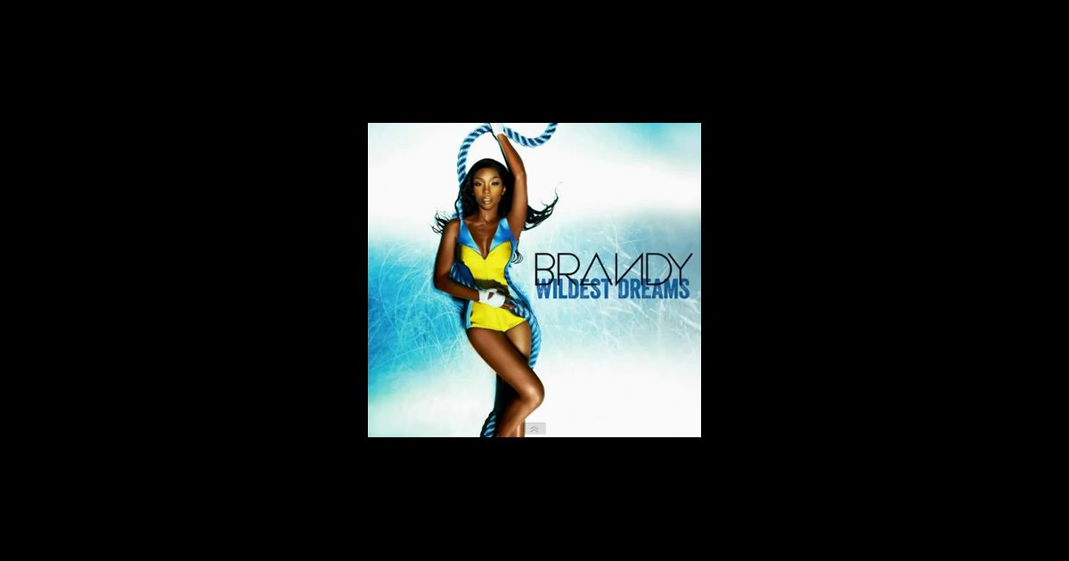 Brandy Wildest Dreams Purepeople