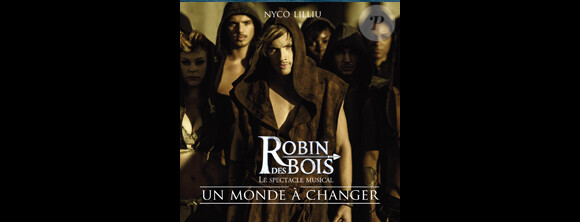 Un monde à changer, par Nyco Lilliu, premier extrait du spectacle musical Robin des Bois.