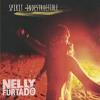 Nelly Furtado - Spirit Indestructible - juillet 2012.