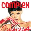 Rihanna photographiée par Zoe McConnell pour le numéro de février-mars 2013 du magazine Complex.