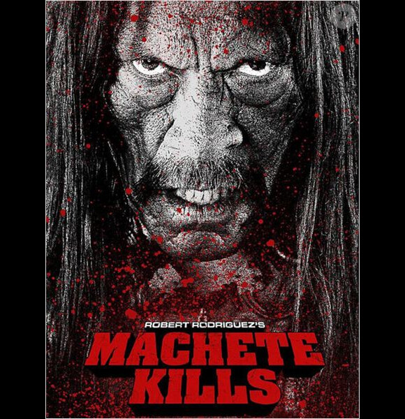 Affiche officielle du film Machete Kills avec Danny Trejo.