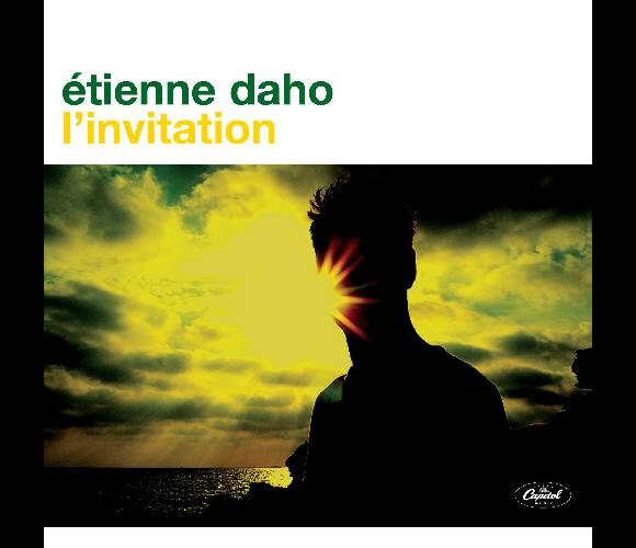 Etienne Daho - L'invitation - 2007.