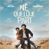 Affiche officielle du film Né quelque part.