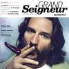 Frédéric Beigbeder en couverture de Grand Seigneur