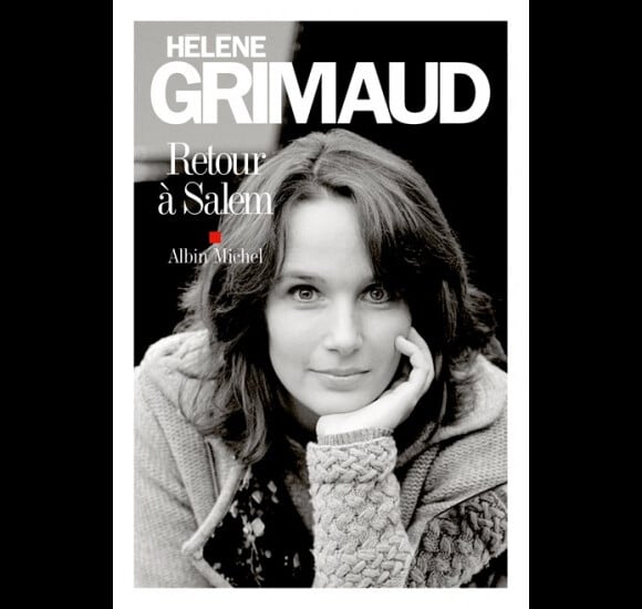 "Retour à Salem" d'Hélène Grimaud aux éditions Albin Michel, 256 pages, 19 €, octobre 2013.