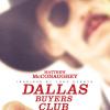 Affiche du film Dallas Buyers Club.