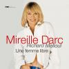 Mireille Darc, une femme libre, de Richard Melloul (Flammarion)
