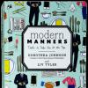 Modern Manners, un guide de bonnes manières édité par Liv Tyler et sa grand mère