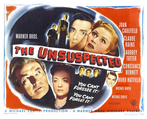 Le crime était presque parfait (The Unsuspected) de Michael Curtiz