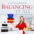 Balancing It All, de Candace Cameron Bure
