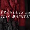 Frànçois & the Atlas Mountains, teaser de ll'album "Piano ombre" attendu en mars 2014.
