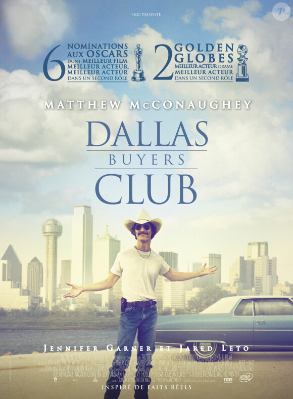 Dallas Buyers Club, nommé à l'Oscar du meilleur film.